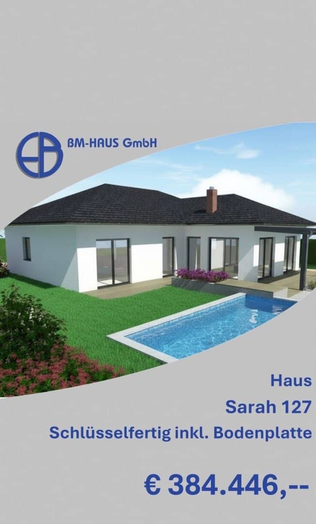 Bungalow Schlüsselfertig mit Bodenplatte € 349.057,-- Fixpreisgarantie !!!
