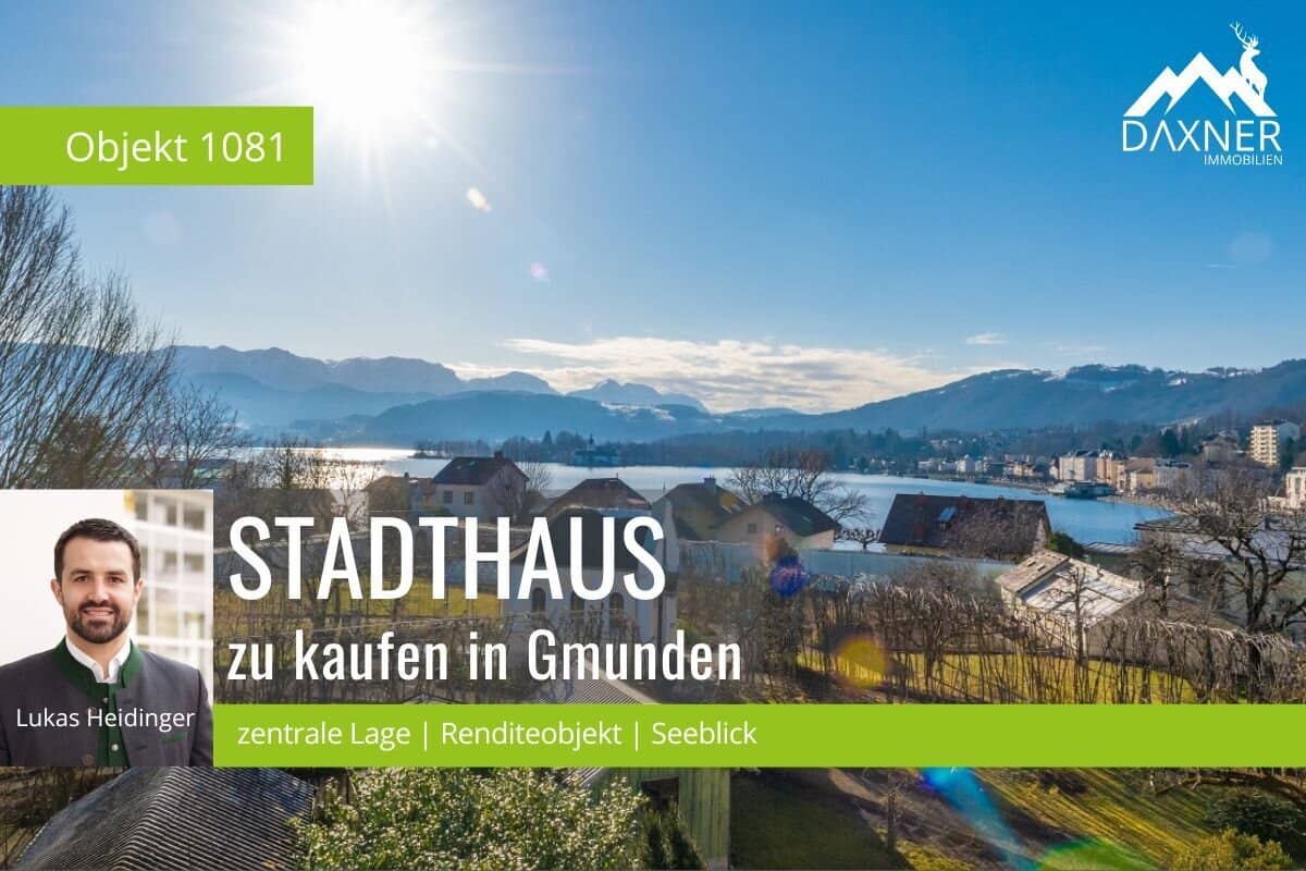 Ertragsobjekt mit vielen Möglichkeiten im Zentrum von Gmunden!