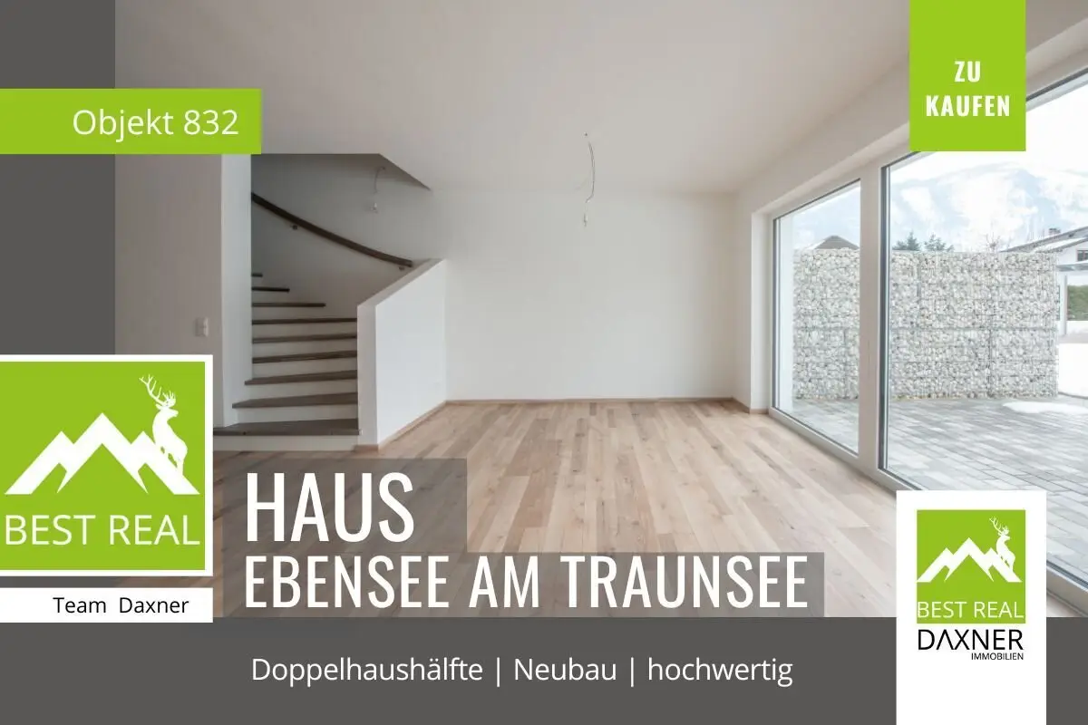 NEW BUILD semi detached house in Ebensee on Lake Traunsee modern living in the Salzkammergut