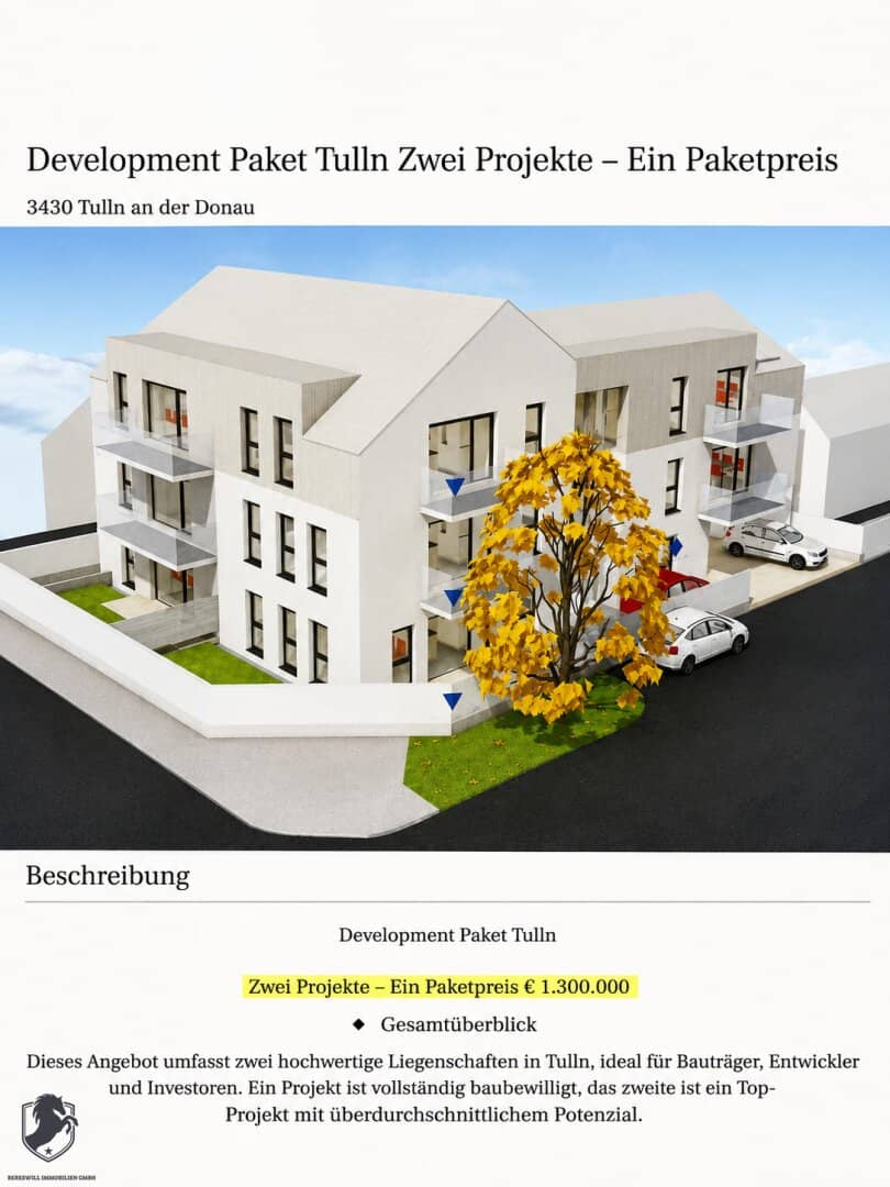 Development Paket Tulln Zwei Projekte – Ein Paketpreis
