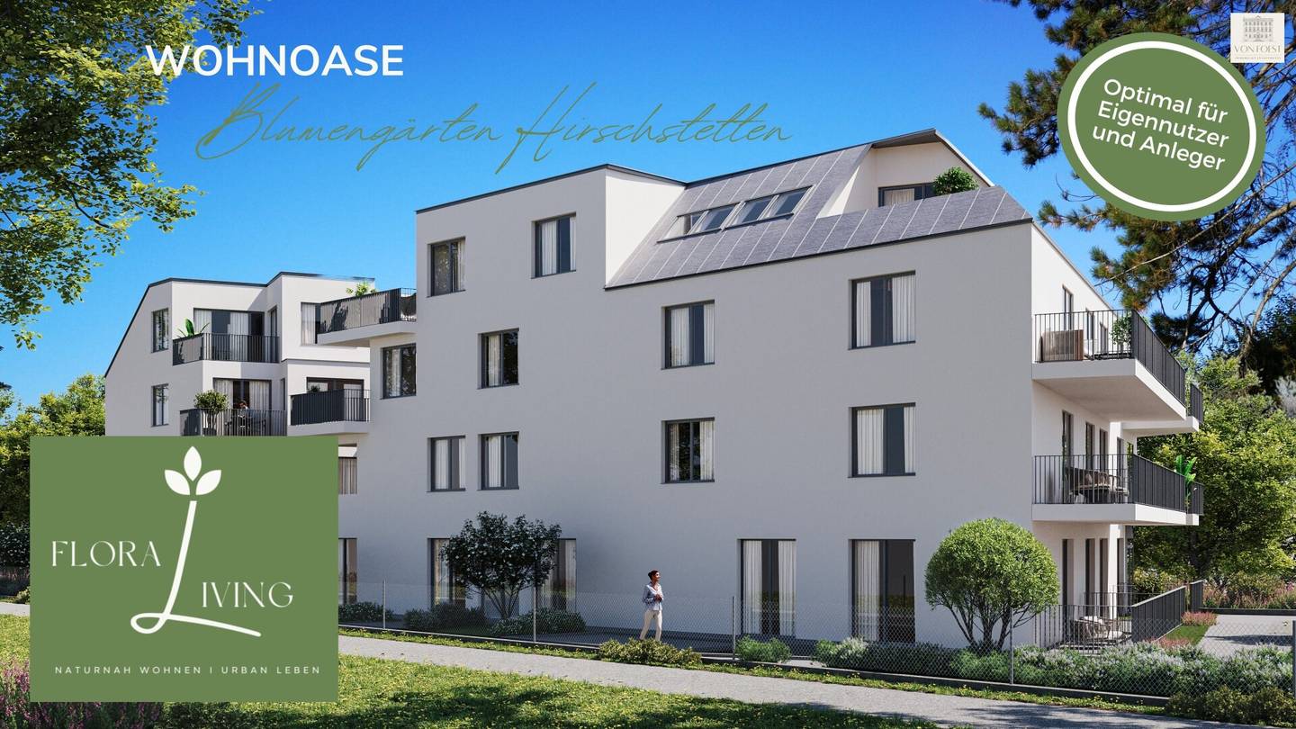 FLORALIVING - Familienwohnung mit wunderschönem Garten I Nähe Blumengärten Hirschstetten I Eigengrund