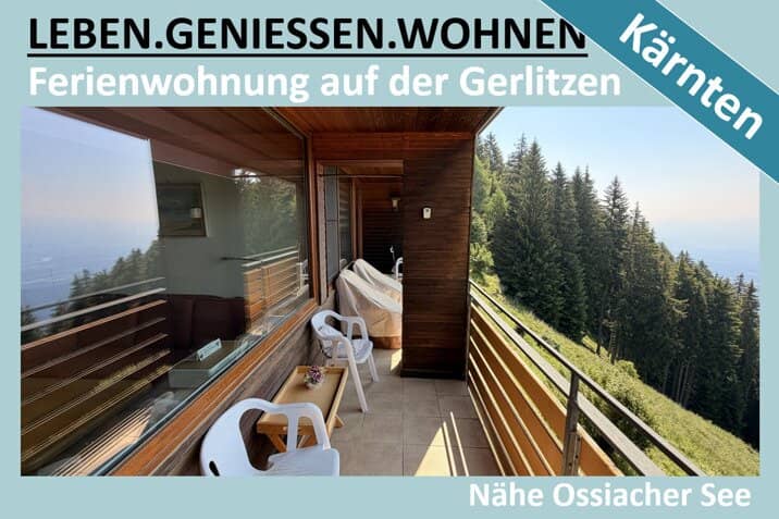 FERIENWOHNUNG AUF DER GERLITZEN
