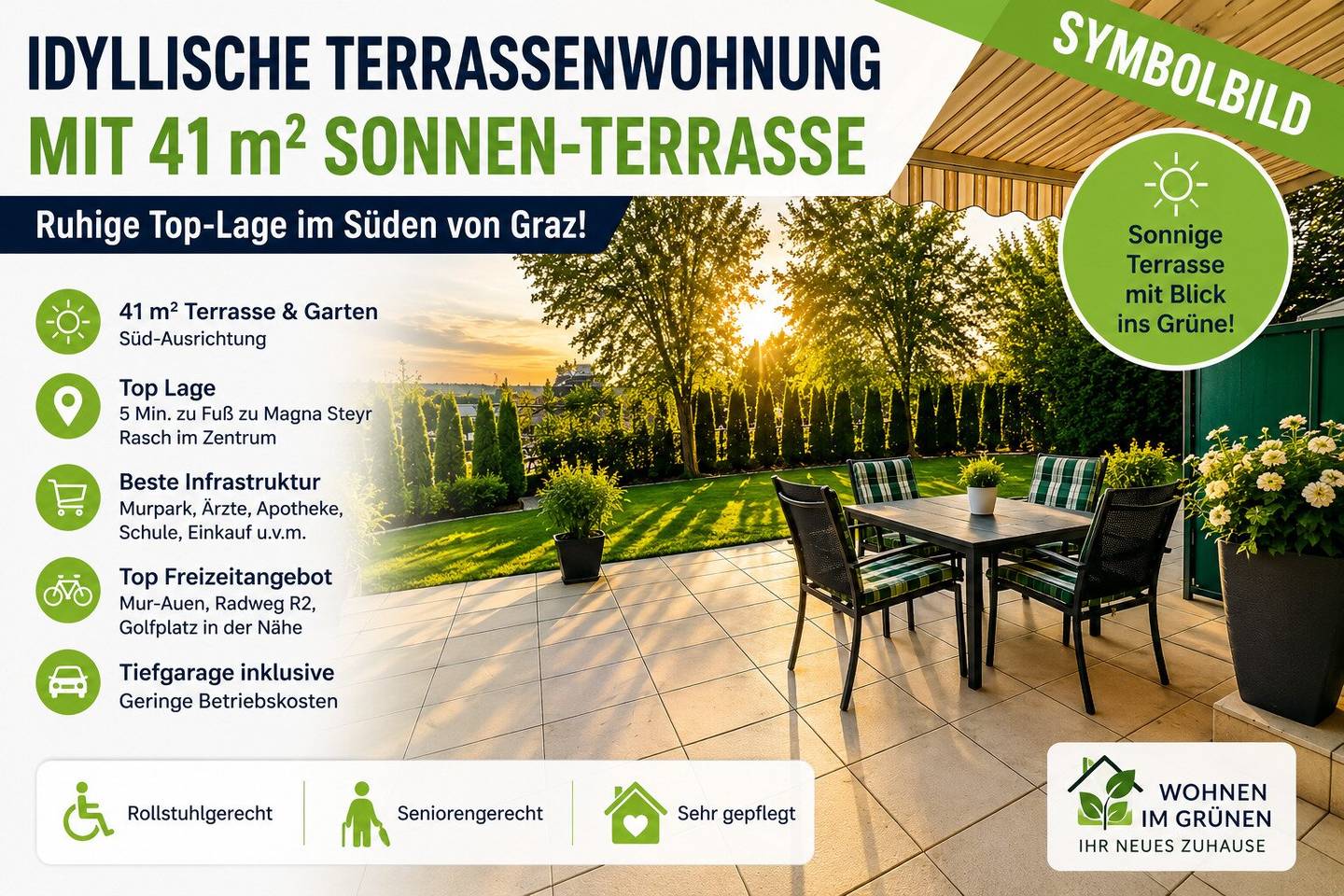 Dream garden apartment with sun terrace Quiet prime location near Magna Steyr Underground parking Top price