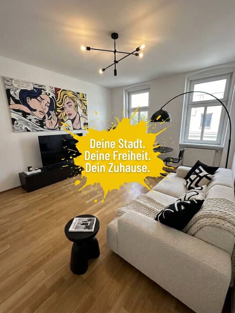 Deine Stadt. Deine Freiheit. Deine eigene Wohnung.