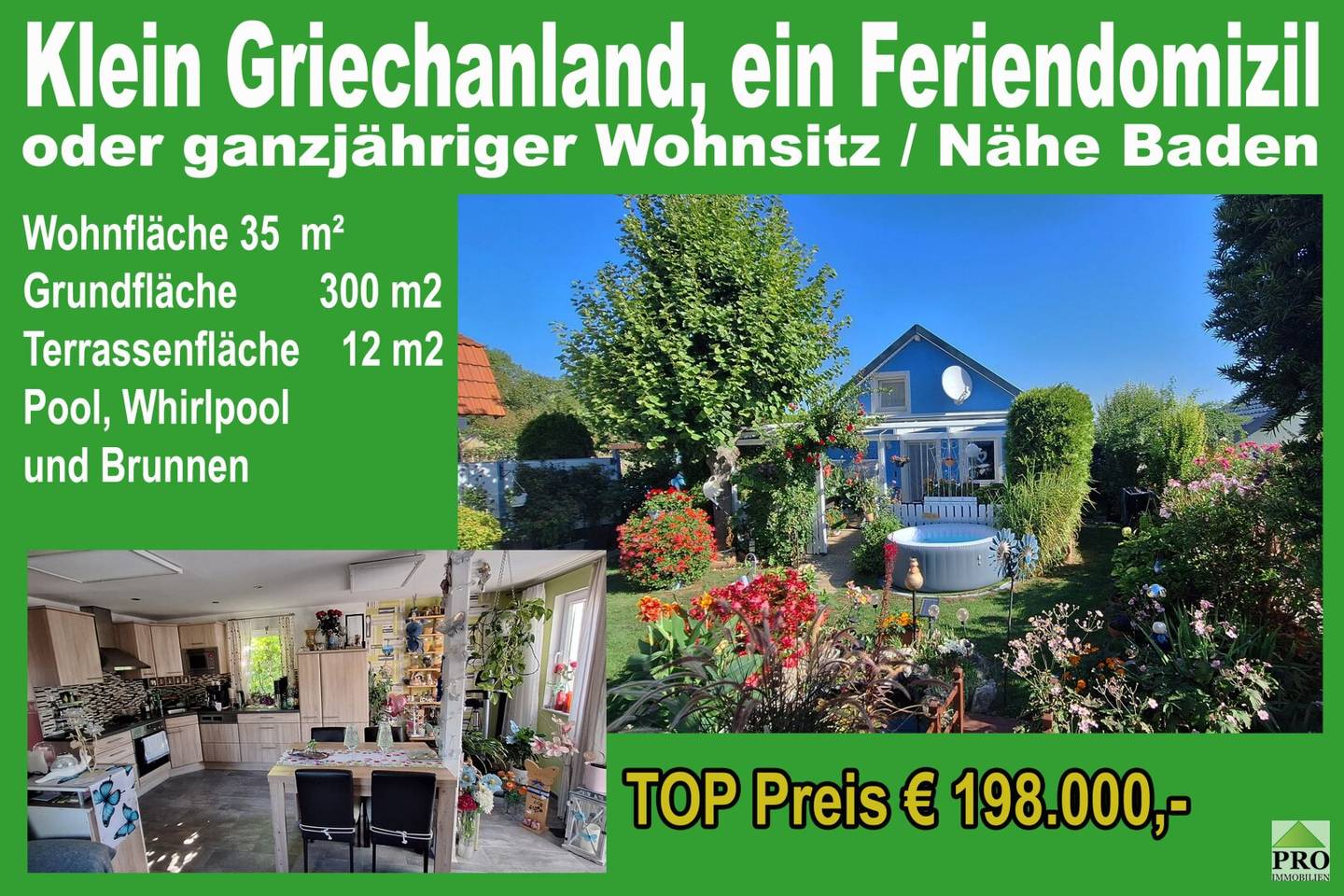 Klein Griechanland, ein Feriendomizil oder ganzjähriger Wohnsitz Nähe Baden