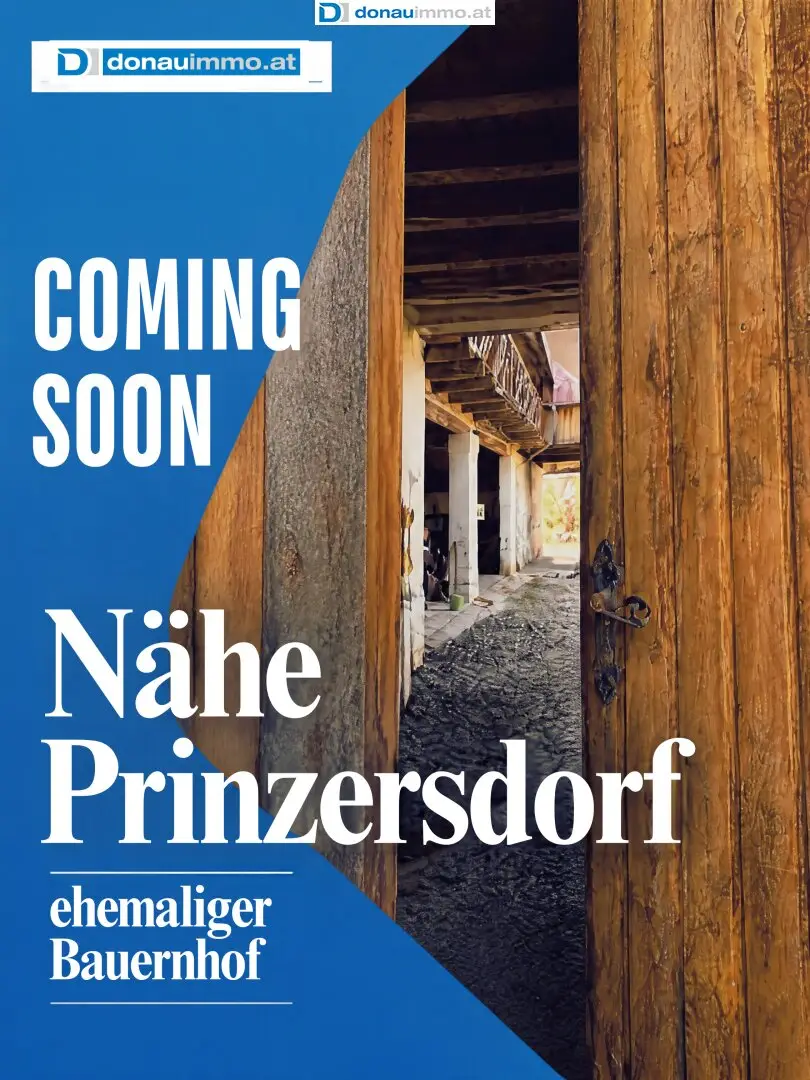 VORANKÜNDIGUNG! ehemaliger Bauernhof - Nähe Prinzersdorf