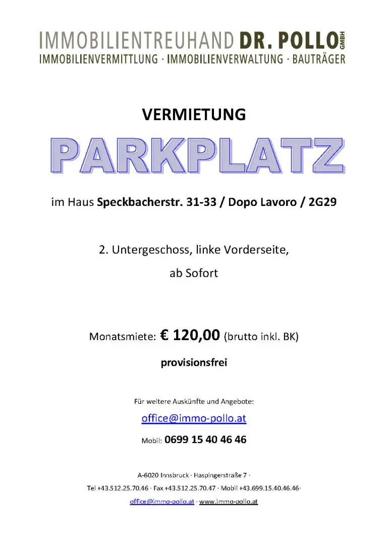 Underground parking space in Speckbacherstraße available for rent
