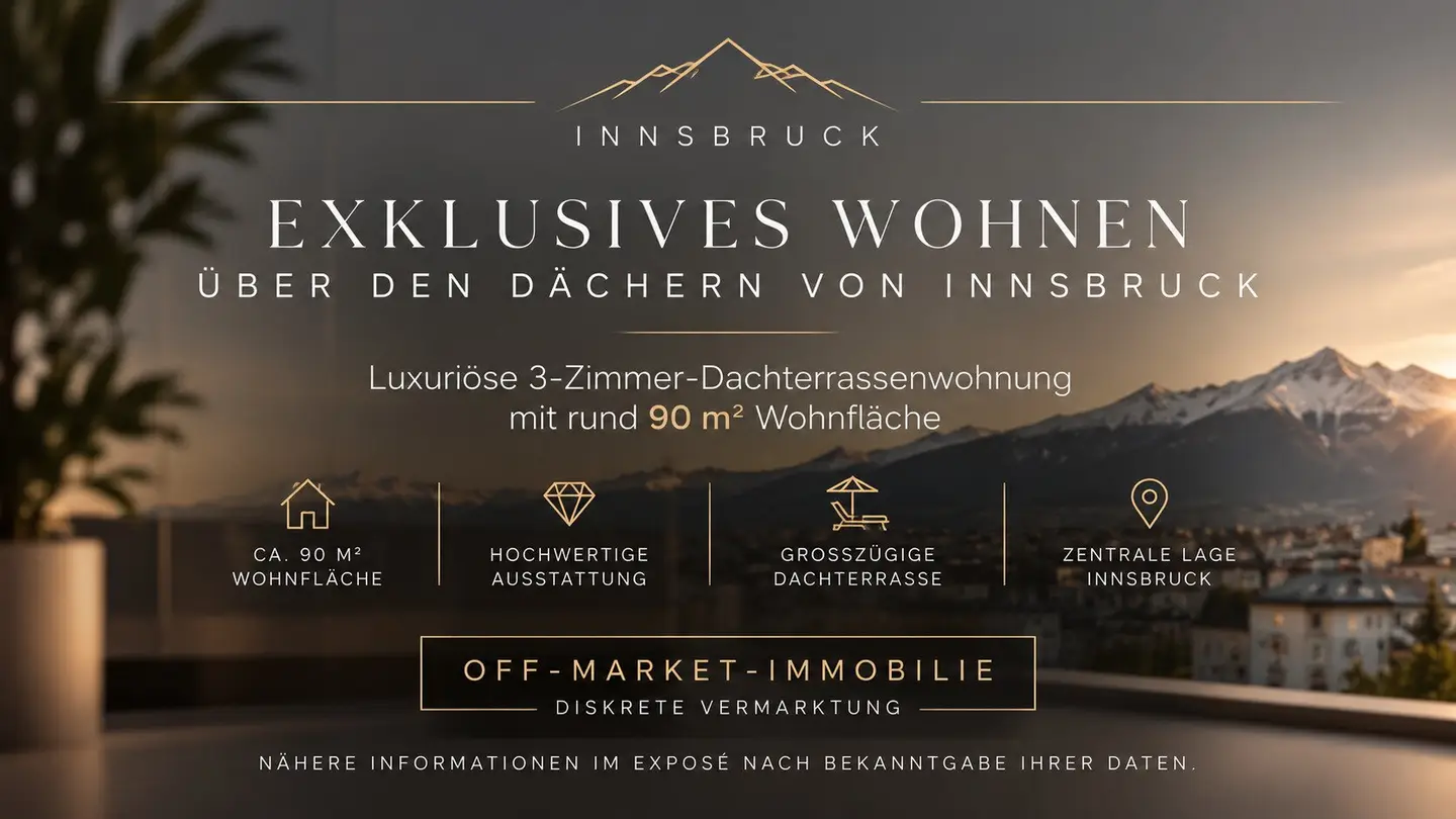 Luxuriöse 3-Zimmer-Dachterrassen-Wohnung | Off-Market
